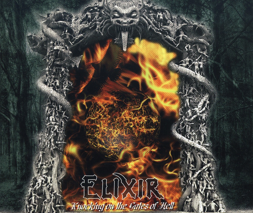 ELIXIR (UK) / Knocking On The Gates Of Hell