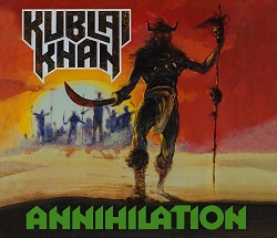 KUBLAI KHAN (US) / Annihilation (2018 reissue digibook)