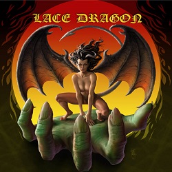 LACE DRAGON (US/Texas) / Up From The Depths