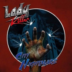LADY KILLER (Ecuador) / City Nightmare
