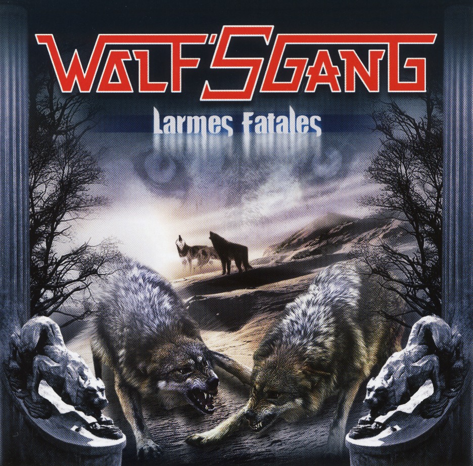 WOLF'S GANG(France) / Larmes Fatales