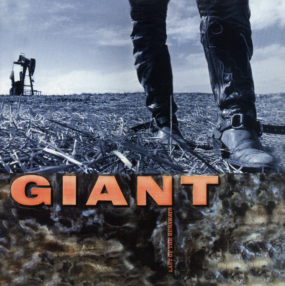 GIANT (US) / Last Of The Runaways + 4