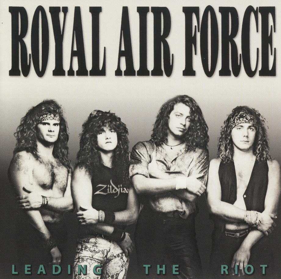 ROYAL AIR FORCE (Italy) / Leading The Riot