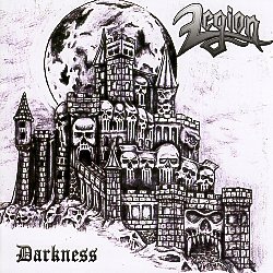 LEGION (US/Georgia) / Darkness + For We Are Many