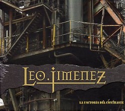 LEO JIMENEZ (Spain) / La Factoria Del Contraste + 4