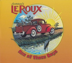 LOUISIANA'S LE ROUX (US) / One Of Those Days