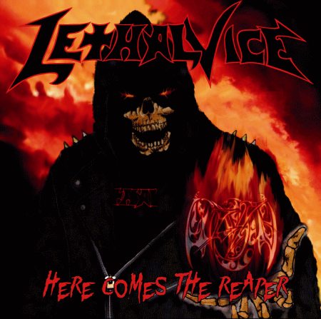 LETHAL VICE (Spain) / Here Comes The Reaper + 2