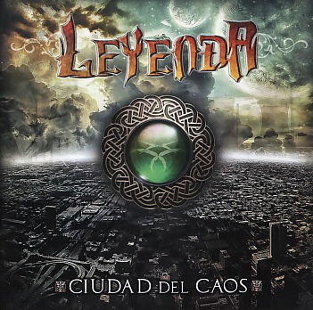 LEYENDA (Spain) / Ciudad Del Caos + 1