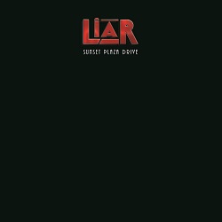 LIAR (UK) / Sunset Plaza Drive