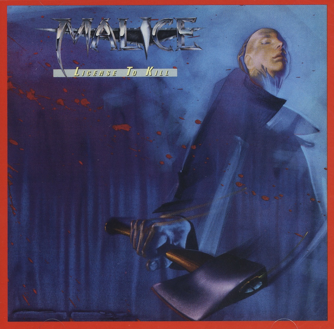 MALICE (US) / License To Kill MALICE (US) / License To Kill