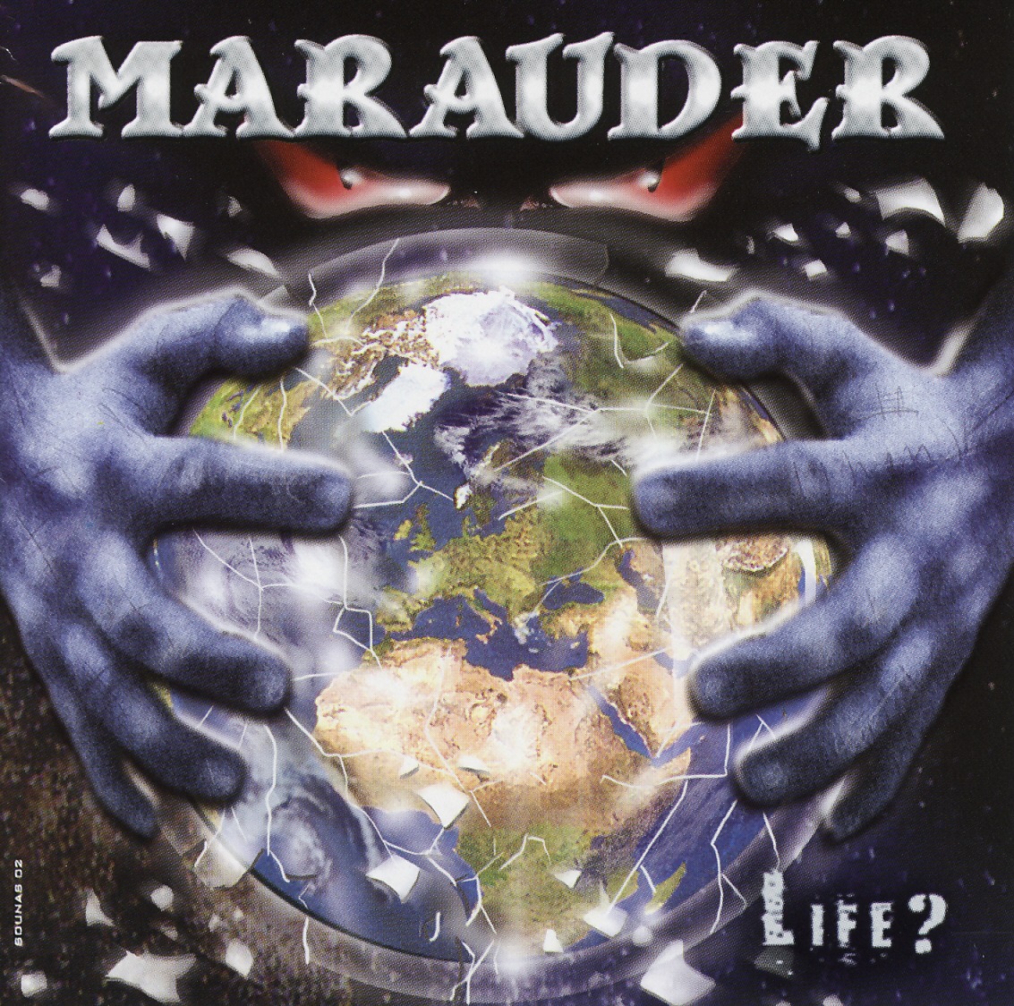 MARAUDER (Greece) / Life?