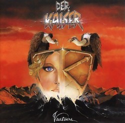 DER KAISER (France) / Vautours