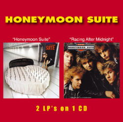 HONEYMOON SUITE (Canada) / Honeymoon Suite + Racing After Midnight
