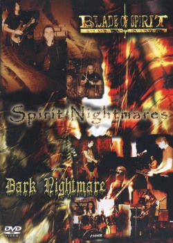 BLADE OF SPIRIT (Greece) & DARK NIGHTMARE (Greece) / Spirit Nightmares (DVD)