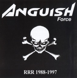 ANGUISH FORCE (Italy) / RRR 1988-1997