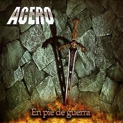 ACERO (Costa Rica) / En Pie De Guerra (2017 reissue)