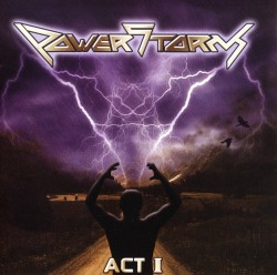 POWERSTORM / Act I