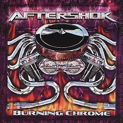 AFTERSHOK (US) / Burning Chrome