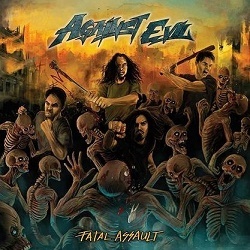 AGAINST EVIL (India) / Fatal Assault