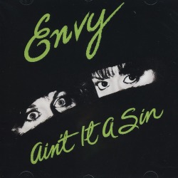 ENVY (US) / Ain't It A Sin