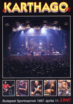 KARTHAGO (Hungary) / A Karthago El! (DVD)