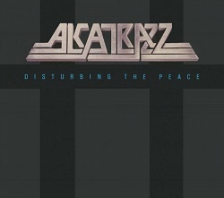 ALCATRAZZ (US) / Disturbing The Peace (2016 reissue CD+DVD)