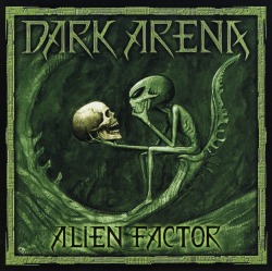 DARK ARENA/ALIEN FACTOR