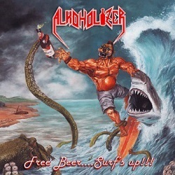 ALKOHOLIZER (Italy) / Free Beer....Surf's Up!!!