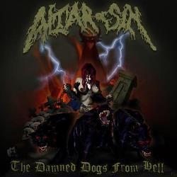 ALTAR OF SIN(Spain) / The Damned Dogs From Hell