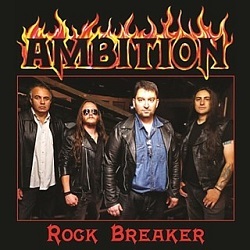 AMBITION (Brazil) / Rock Breaker