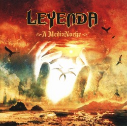 LEYENDA (Spain) / A Medianoche
