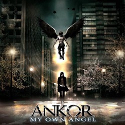 ANKOR (Spain) / My Own Angel