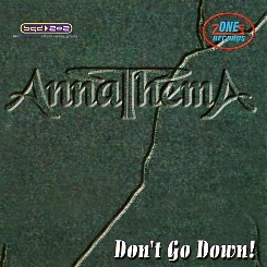 ANNATHEMA (Serbia) / Don't Go Down!