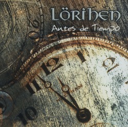 LORIHEN (Argentina) / Antes De Tiempo