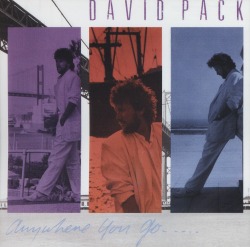 DAVID PACK (US) / Anywhere You Go
