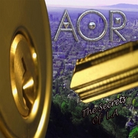 AOR (France) / The Secrets Of L.A
