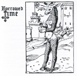 BORROWED TIME (US) / Arcane Metal Arts