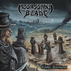 ASSASSIN'S BLADE (International) / Gather Darkness
