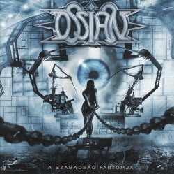 OSSIAN (Hungary) / A Szabadsag Fantomja