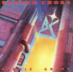 BARREN CROSS (US) / Atomic Arena