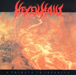 HEXENHAUS (Sweden) / A Tribute To Insanity (collector's item)