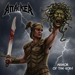 ATTACKER (US) / Armor Of The Gods