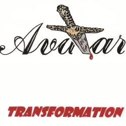 AVATAR (US) / TRANSFORMATION (US)