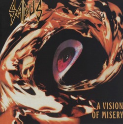 SADUS (US) / A Vision Of Misery (CD+DVD)