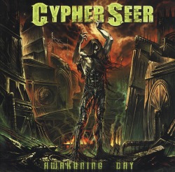 CYPHER SEER (US) / Awakening Day
