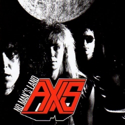 AXIS (US) / No Man's Land