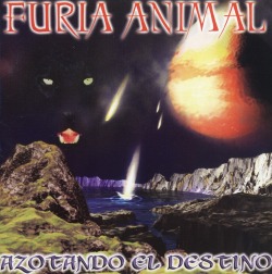 FURIA ANIMAL (Spain) / Azotando El Destino