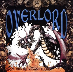 OVERLORD (Canada) / Back Into The Dragon's Lair