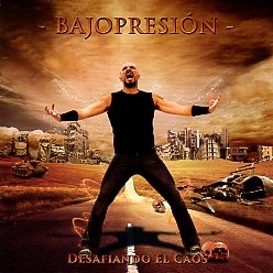 BAJOPRESION (Spain) / Desafiando El Caos