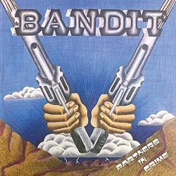 BANDIT (UK) / Partners In Crime